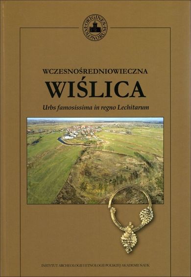 Wczesnośredniowieczna Wiślica