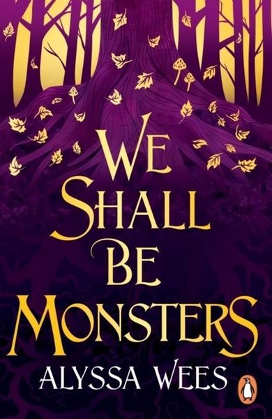 We Shall Be Monsters (wersja angielska)