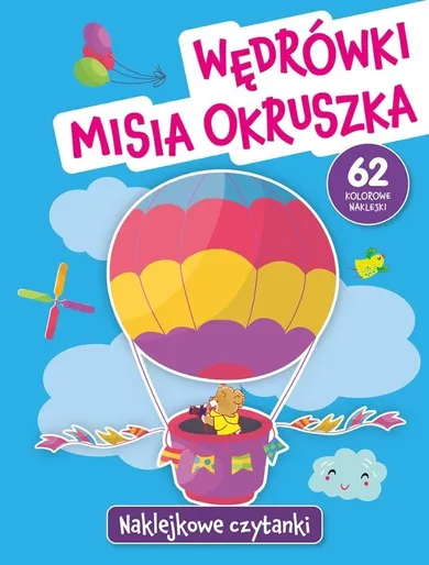 Wędrówki Misia. Naklejkowe czytanki