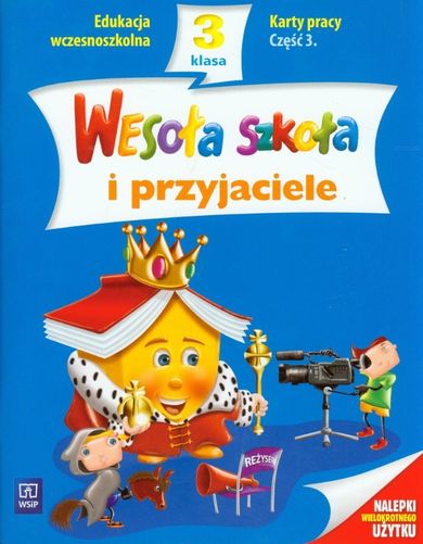 Wesoła szkoła i przyjaciele. Część 3. Karty pracy. Szkoła podstawowa. Klasa 3