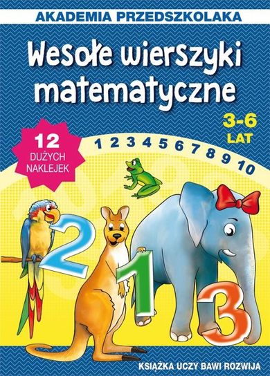 Wesołe wierszyki matematyczne 3-6 lat
