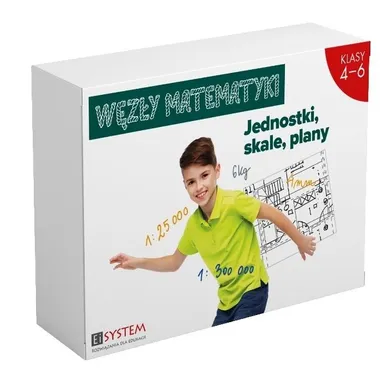 Węzły matematyki. Jednostki, skale, plany. SP 4-6