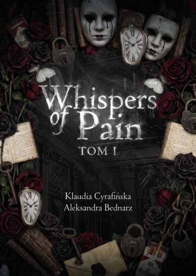 Whispers of pain. Tom 1