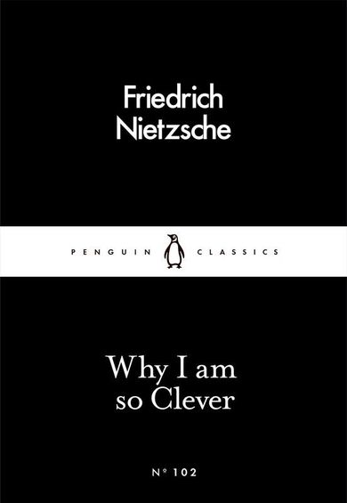 Why I Am so Clever (wersja angielska)
