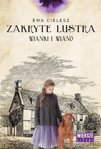 Wianki i wiano. Zakryte lustra. Tom 2 (duże litery)