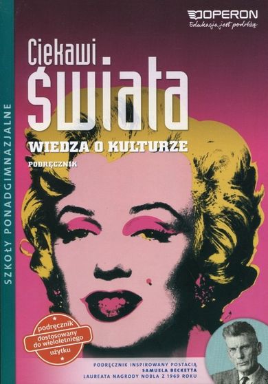 Wiedza o kulturze, Ciekawi świata. Podręcznik. Zakres podstawowy. Liceum/technikum klasy 1-3. Operon