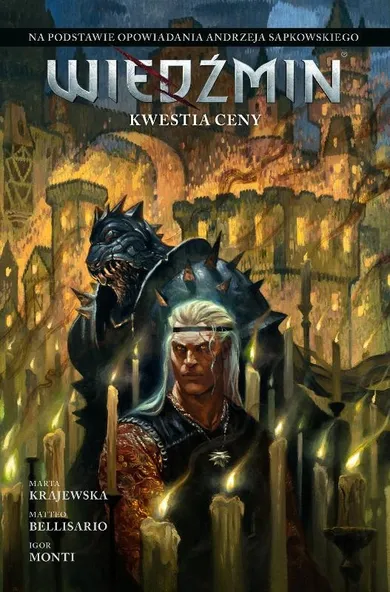 Wiedźmin. Kwestia ceny. Adaptacje opowiadań Andrzeja Sapkowskiego