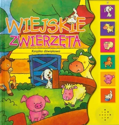 Wiejskie zwierzęta. Książka dźwiękowa