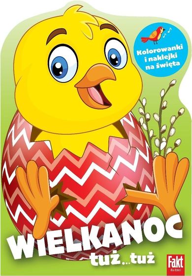 Wielkanoc tuż...tuż. Kolorowanki z naklejkami