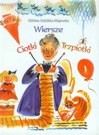 Wiersze ciotki Trzpiotki