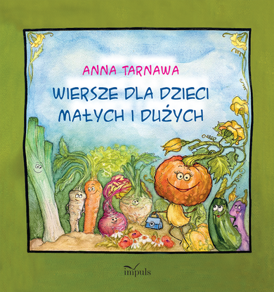 Wiersze dla dzieci małych i dużych