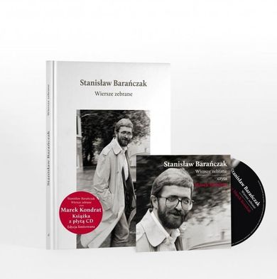 Wiersze zebrane. Stanisław Barańczak + CD