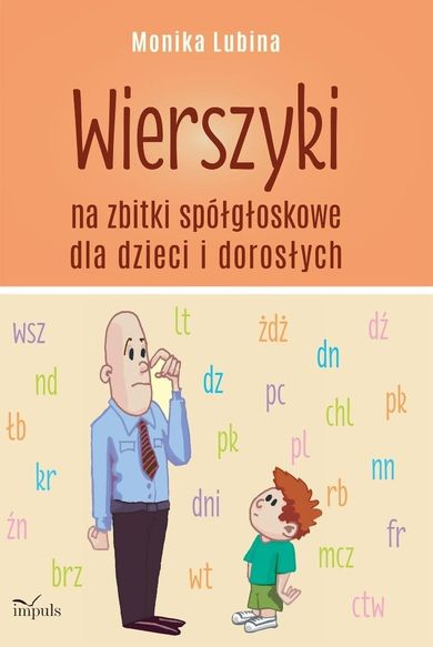 Wierszyki na zbitki spółgłoskowe dla dzieci