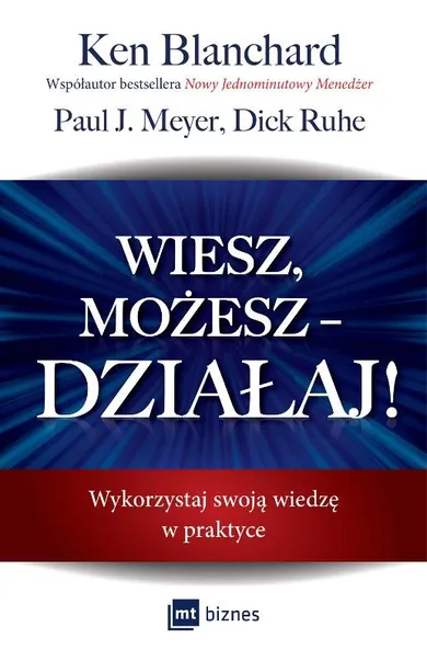 Wiesz, możesz - DZIAŁAJ!