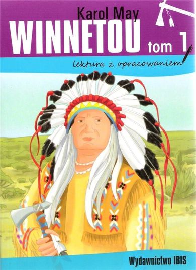 Winnetou. Tom 1. Lektura z opracowaniem