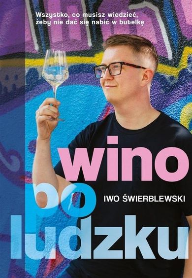Wino po ludzku (książka z autografem)