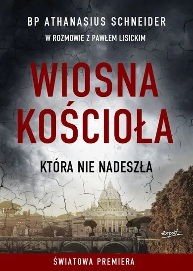 Wiosna kościoła, która nie nadeszła