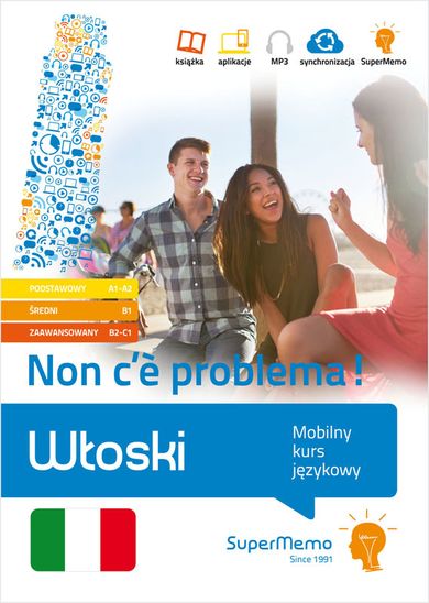 Włoski. Non c'è problema! Mobilny kurs językowy + CD