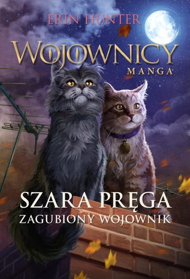Wojownicy Manga. Tom 5. Szara Pręga