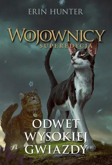 Wojownicy. Superedycja. Tom 4. Odwet Wysokiej Gwiazdy