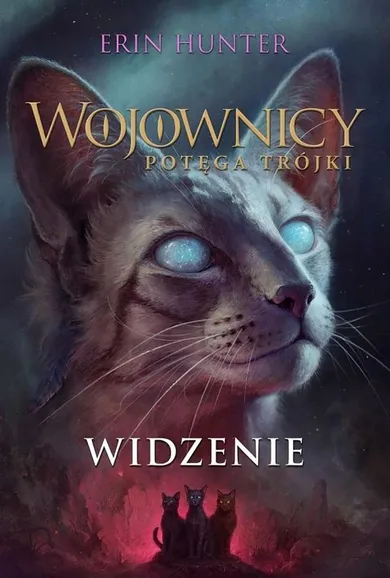 Wojownicy. Tom 13. Widzenie