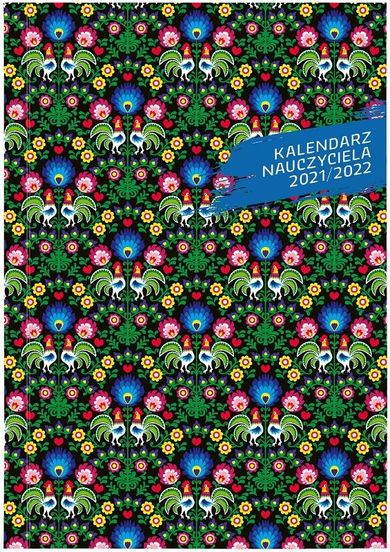 Wokół Nas, Kalendarz nauczyciela 2021/2022, A5, tygodniowy, folk