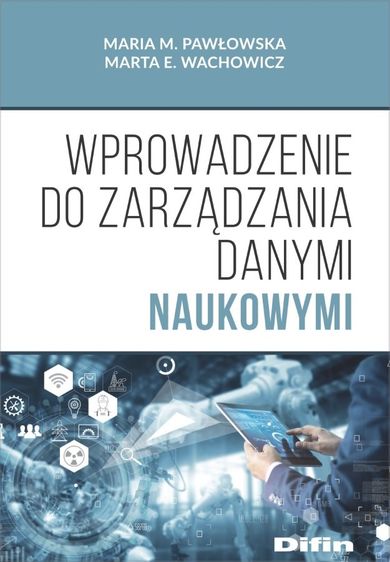 Wprowadzenie do zarządzania danymi naukowymi