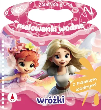 Wróżki. Zadanka & malowanki wodne