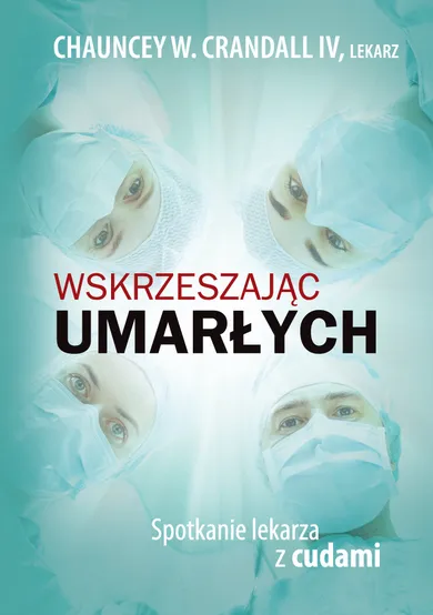 Wskrzeszając umarłych