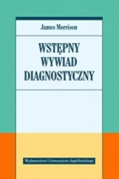 Wstępny wywiad diagnostyczny