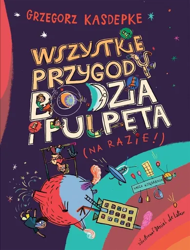 Wszystkie przygody Bodzia i Pulpeta