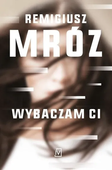 Wybaczam ci. Tom 1. Seria z Iną Kobryn