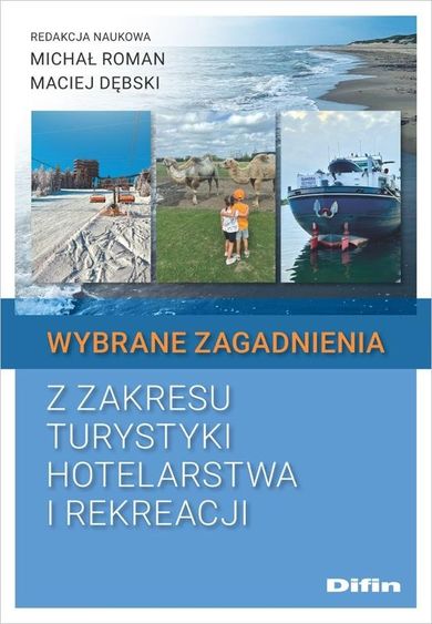 Wybrane zagadnienia z zakresu turystyki