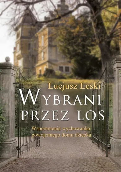 Wybrani przez los