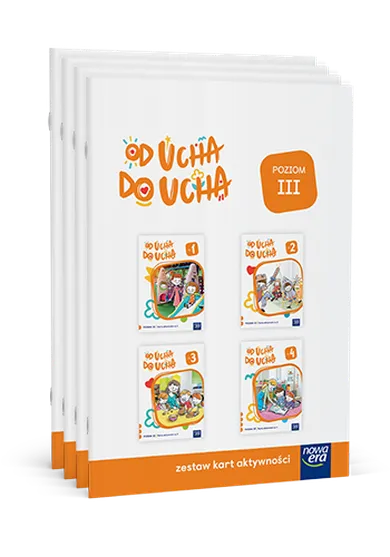Wychowanie przedszkolne OD UCHA DO UCHA 5-latki. Poziom 3. Zestaw kart aktywności