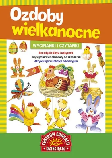 Wycinanki i czytanki. Ozdoby wielkanocne