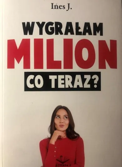 Wygrałam milion co teraz?