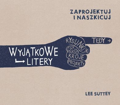 Wyjątkowe litery. Zaprojektuj i naszkicuj