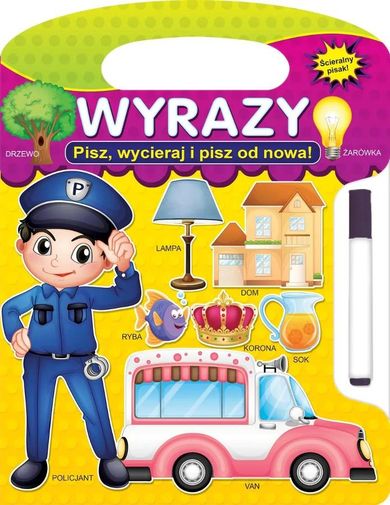 Wyrazy. Pisz, wycieraj i pisz od nowa!