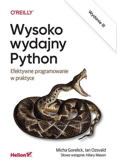 Wysoko wydajny Python. Efektywne programowanie w praktyce