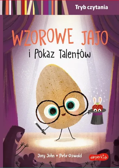 Wzorowe Jajo i Pokaz Talentów. Tryb czytania. Smaczna Banda i emocje