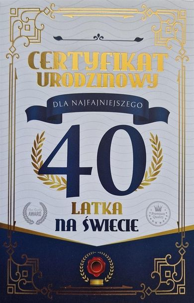 YEKU, karnet Certyfikat Urodzinowy 40 urodziny męskie