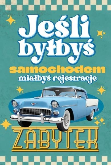 YEKU, karnet urodziny Samochód zabytkowy męski