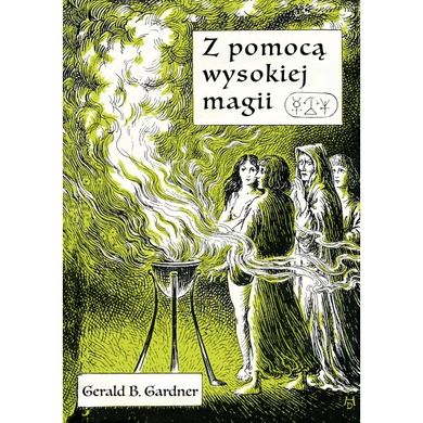 Z pomocą wysokiej magii