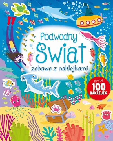 Zabawa z naklejkami. Podwodny świat