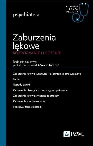 Zaburzenia lękowe. Diagnozowane i leczenie
