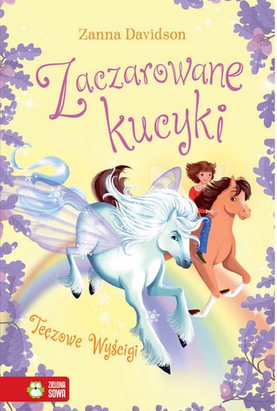 Zaczarowane kucyki. Tom 3. Tęczowe wyścigi