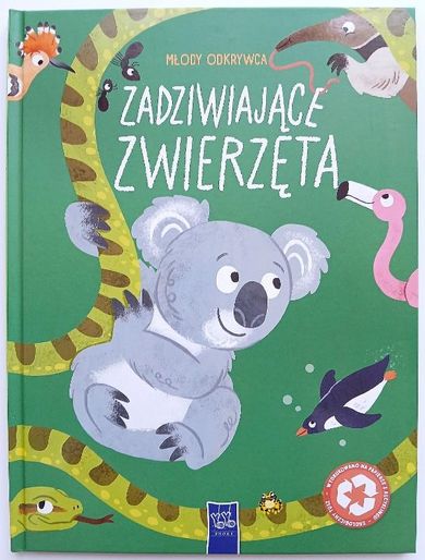 Zadziwiające zwierzęta. Młody odkrywca