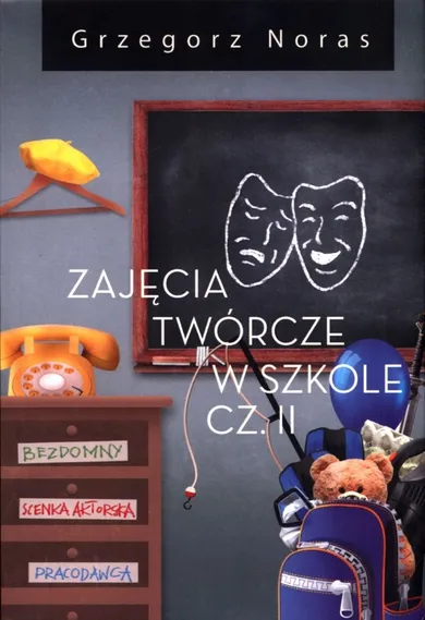 Zajęcia twórcze w szkole. Część 2