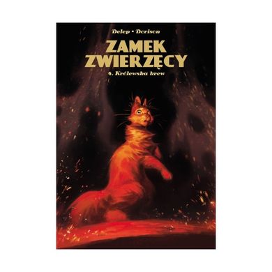 Zamek Zwierzęcy 4. Królewska krew